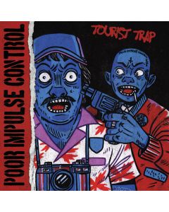 Poor Impulse Control - Tourist Trap 7”EP lim. 100 blue