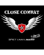 Close Combat "Spiet Vaan Niks" CD