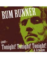 Rum Runner - sings ...Tonight! Tonight! 7"EP lim. Black