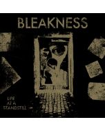 Bleakness - Life At A Standstill 12"LP