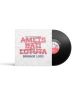 Brigade Loco - Amets Bati Lotuta 12"LP