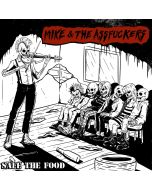 Mike and the Assfuckers - Safe The Food 12"LP solid black