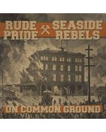 V/A Rude Pride/Seaside Rebels-Split 7"EP lim. Black