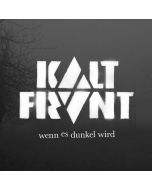 Kaltfront - Wenn Es Dunkel Wird 12"LP