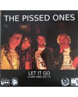 Pissed Ones - Let It Go 7"EP lim. 300black