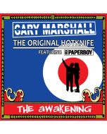 Gary Marshall the Original Hotknife- The Awakening - CD-Digipack lim.200