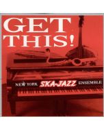 New York Ska-Jazz Ensemble – Get This! - CD