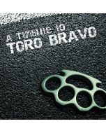 V/A - "A Tribute to Toro Bravo" Digipack CD