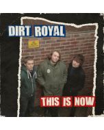 Dirt Royal - This Is Now 12"LP
